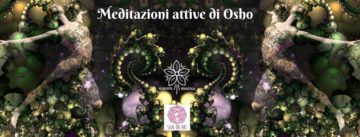 Meditazioni attive di Osho @ Sign on art