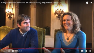 Gong Experience: intervista a Gianluca Nani (Gong Master Team): bagno di Gong a Treviso